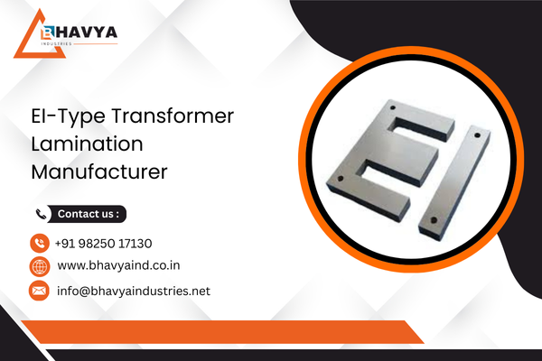 EI-Type Transformer Lamination Manufacturer