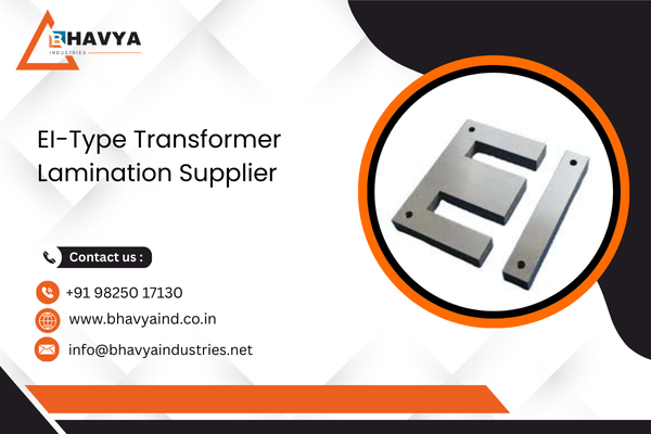 EI-Type Transformer Lamination Supplier