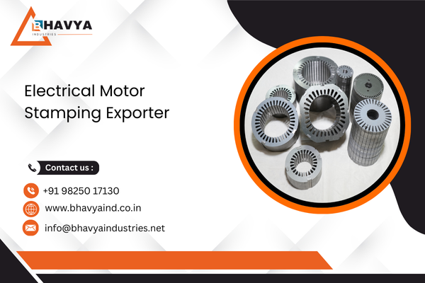 Electrical Motor Stamping Exporter