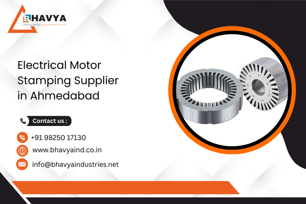 Electrical Motor Stamping Supplier in Ahmedabad
