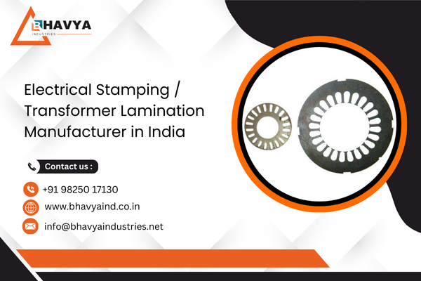 Electrical Stamping / Transformer Lamination Manufacturer in India