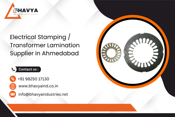 Electrical Stamping / Transformer Lamination Supplier in Ahmedabad
