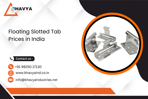 Floating Slotted Tab Prices in India