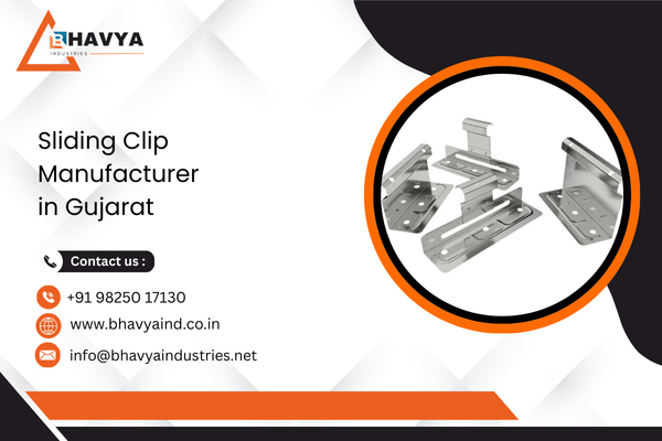 Sliding Clip Manufacturer in Gujarat
