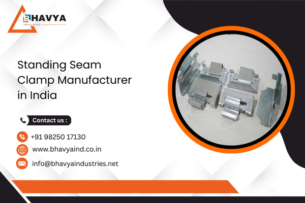 Standing Seam Clamp Manufacturer in India