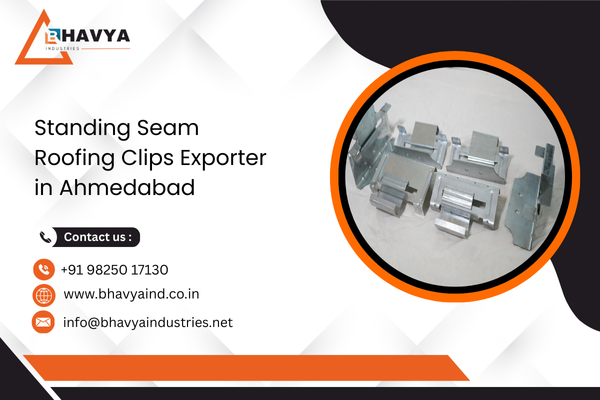 Standing Seam Roofing Clips Exporter in Ahmedabad