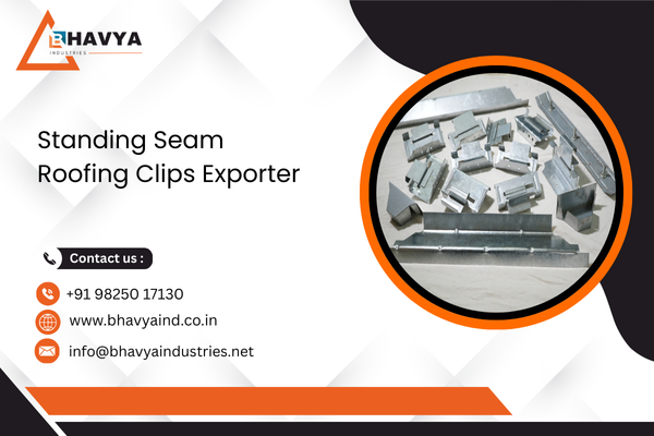 Standing Seam Roofing Clips Exporter