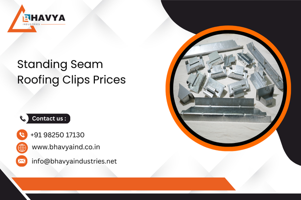 Standing Seam Roofing Clips Prices