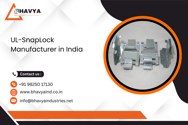 UL-SnapLock Manufacturer in India